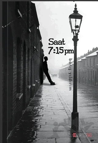 Saat 7:15 pm – Barış Yıldırım – Klaros Yayınları kitap kapağı