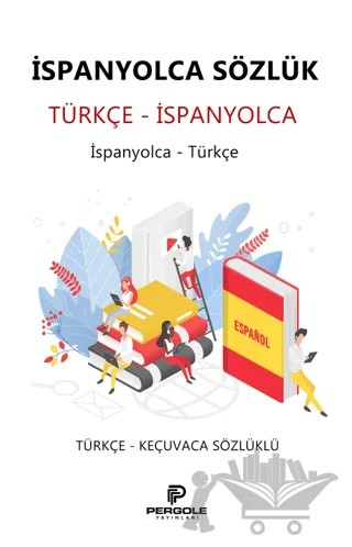 İspanyolca Türkçe Sözlük – Azat Sultanov – Pergole Yayınları kitap kapağı