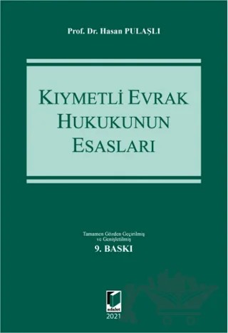 Kıymetli Evrak Hukukunun Esasları – Hasan Pulaşlı – Adalet Yayınevi kitap kapağı