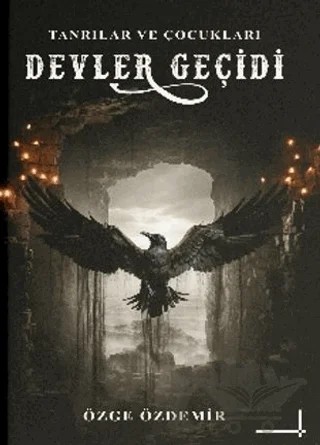 Devler Geçidi – Özge Özdemir – Lolla Yayınları kitap kapağı