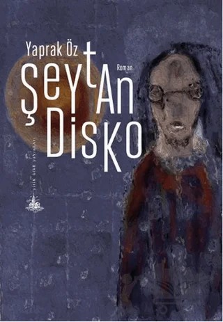 Şeytan Disko – Yaprak Öz – Yitik Ülke Yayınları kitap kapağı