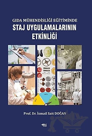 Gıda Mühendisliği Eğitiminde Staj Uygulamalarının Etkinliği – İsmail Sait Doğan – Boy Yayınları kitap kapağı
