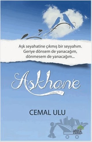 Aşkhane – Cemal Ulu – Ahir Zaman kitap kapağı