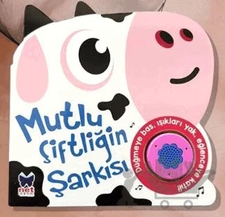 Mutlu Çiftliğin Şarkısı – Kolektif – Net Çocuk Yayınları kitap kapağı