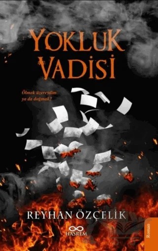 Yokluk Vadisi – Reyhan Çelik – Hasrem Yayınları kitap kapağı