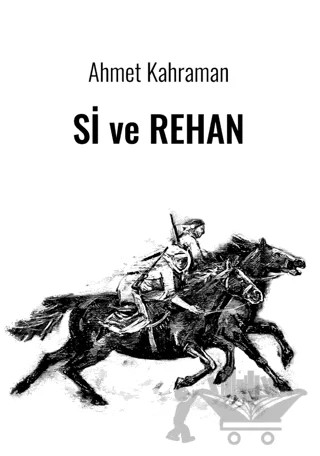 Si ve Rehan – Ahmet Kahraman – Aram Yayınları kitap kapağı