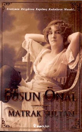 Matrak Sultan – Füsun Önal – İnkılap Kitabevi kitap kapağı