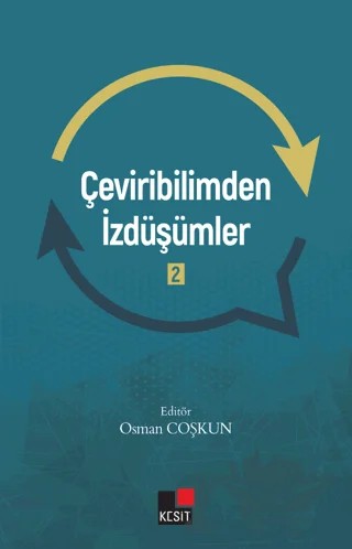 Çeviribilimden İzdüşümler 2 – Kolektif – Kesit Yayınları kitap kapağı