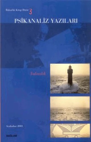 Psikanaliz Yazıları 3 – Psikanaliz Dergisi Yayınları kitap kapağı