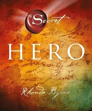 Hero - The Secret – Rhonda Byrne – Artemis Yayınları kitap kapağı