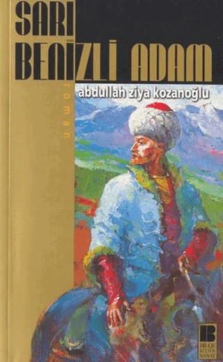 Sarı Benizli Adam – Abdullah Ziya Kozanoğlu – Bilge Kültür Sanat kitap kapağı