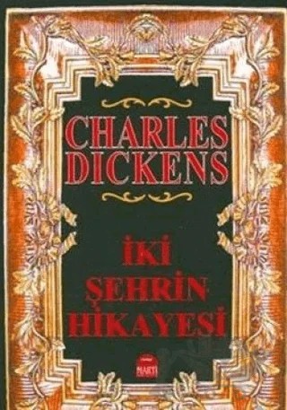 İki Şehrin Hikayesi – Charles Dickens – Martı Yayınları kitap kapağı