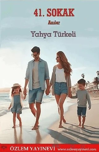 41. Sokak – Yahya Türkeli – Özlem Yayınevi kitap kapağı
