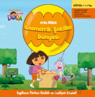 Geometrik Şekiller Dünyası - Kaşif Dora Oyna Öğren – Susan Hood – Doğan Egmont Yayıncılık kitap kapağı