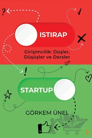Istırap-Startup – Görkem Ünel – Cinius Yayınları kitap kapağı