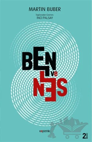 Ben ve Sen – Martin Buber – Kopernik Kitap kitap kapağı