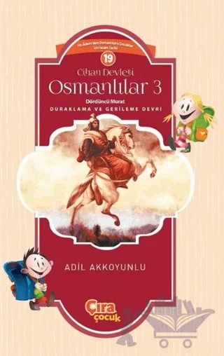 Cihan Devleti Osmanlılar 3 – Adil Akkoyunlu – Çıra Çocuk Yayınları kitap kapağı