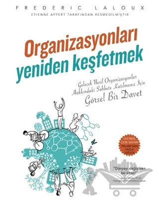 Organizasyonları Yeniden Keşfetmek – Frederic Laloux – Optimist Kitap kitap kapağı