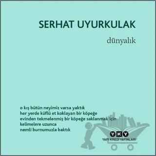 Dünyalık – Serhat Uyurkulak – Yapı Kredi Yayınları kitap kapağı