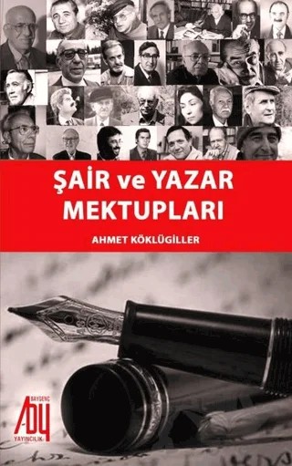 Şair ve Yazar Mektupları – Ahmet Köklügiller – Baygenç Yayıncılık kitap kapağı