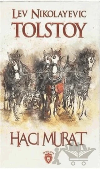 Hacı Murat – Lev Nikolayeviç Tolstoy – Dorlion Yayınları kitap kapağı