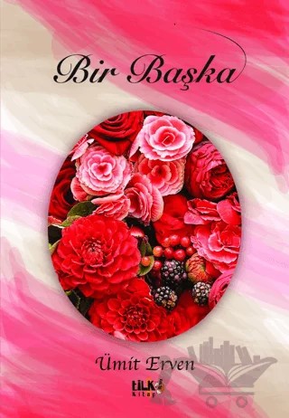 Bir Başka – Ümit Erven – Tilki Kitap kitap kapağı