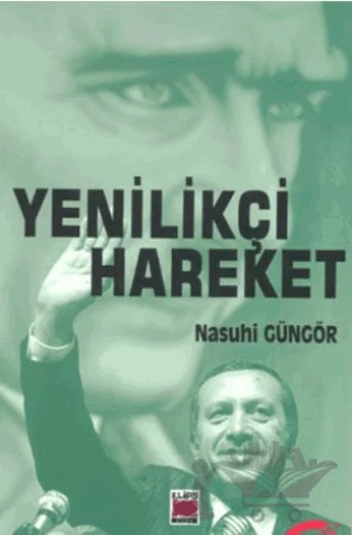 Yenilikçi Hareket – Nasuhi Güngör – Elips Kitap kitap kapağı