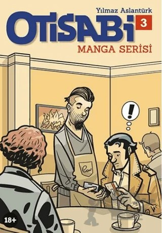 Otisabi Manga Serisi Cilt 3 – Yılmaz Aslantürk – Komikşeyler Yayıncılık kitap kapağı