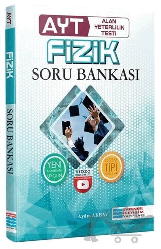AYT Fizik Video Çözümlü Soru Bankası – Aydın Akbay – Evrensel İletişim Yayınları kitap kapağı