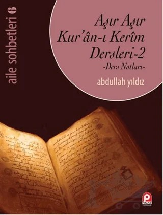 Aşır Aşır Kur'an-ı Kerim Dersleri 2 – Abdullah Yıldız – Pınar Yayınları kitap kapağı