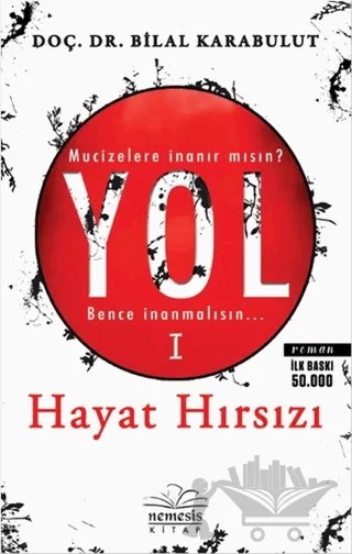 Yol 1: Hayat Hırsızı – Bilal Karabulut – Nemesis Kitap kitap kapağı