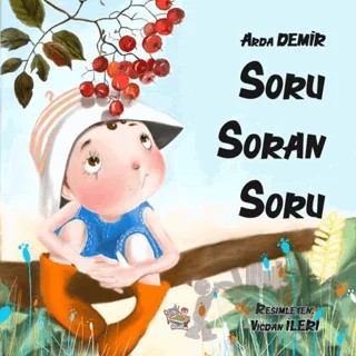 Soru Soran Soru – Arda Demir – Parmak Çocuk Yayınları kitap kapağı