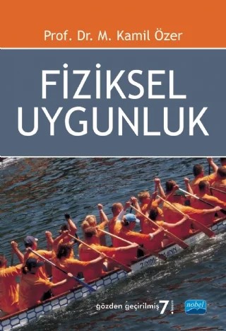 Fiziksel Uygunluk – M. Kamil Özer – Nobel Akademik Yayıncılık kitap kapağı