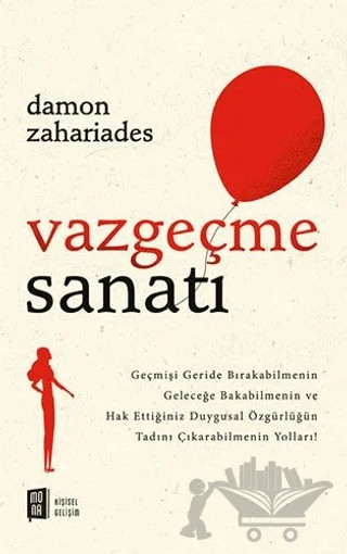 Vazgeçme Sanatı – Damon Zahariades – Mona Kitap kitap kapağı