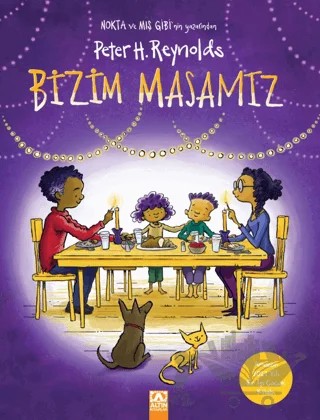 Bizim Masamız – Peter H. Reynolds – Altın Kitaplar kitap kapağı