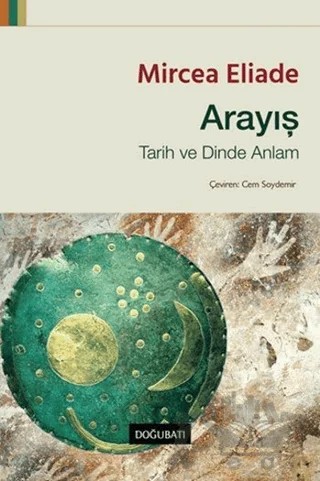 Arayış – Mircea Eliade – Doğu Batı Yayınları kitap kapağı
