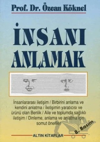 İnsanı Anlamak – Özcan Köknel – Altın Kitaplar kitap kapağı