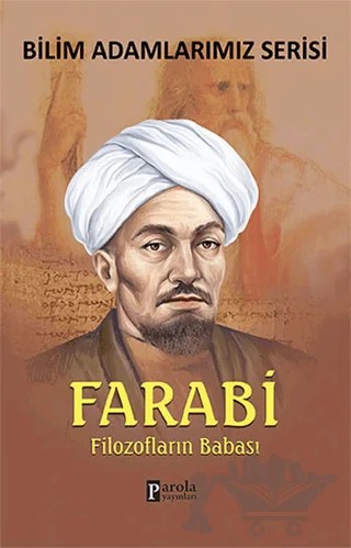 Farabi - Bilim Adamlarımız Serisi – Ali Kuzu – Parola Yayınları kitap kapağı