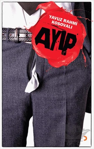 Ayıp – Yavuz Rahmi Kosovalı – Cinius Yayınları kitap kapağı
