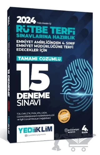 2024 Polis Meslek İçi Rütbe Terfi Sınavlarına Hazırlık Tamamı Çözümlü 15 Deneme Sınavı – Kolektif – Yediiklim Yayınları kitap kapağı