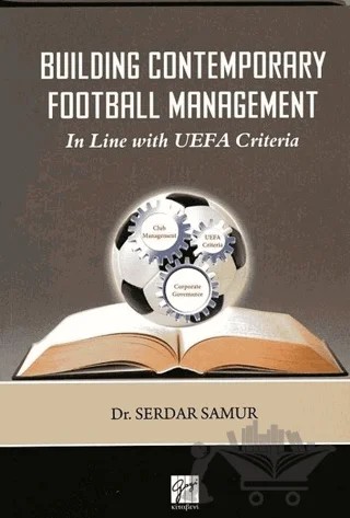 Building Contemporary Football Management – Serdar Samur – Gazi Kitabevi kitap kapağı