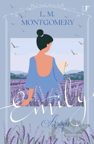 Emily Arayış – Lucy Maud Montgomery – Artemis Yayınları kitap kapağı