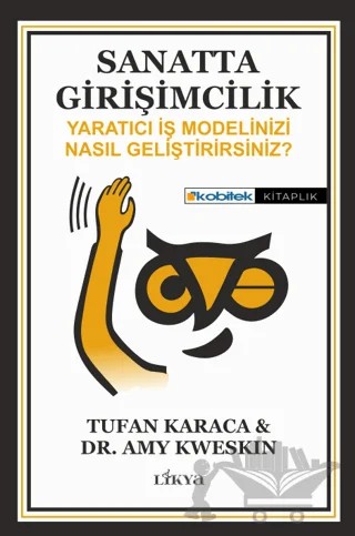 Sanatta Girişimcilik – Amy Kweskin, Tufan Karaca – Likya kitap kapağı