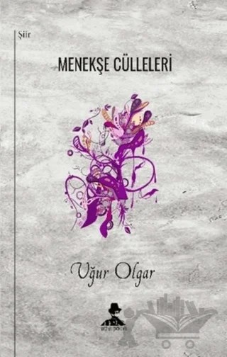 Menekşe Cülleleri – Uğur Olgar – İmgenin Çocukları Yayınevi kitap kapağı