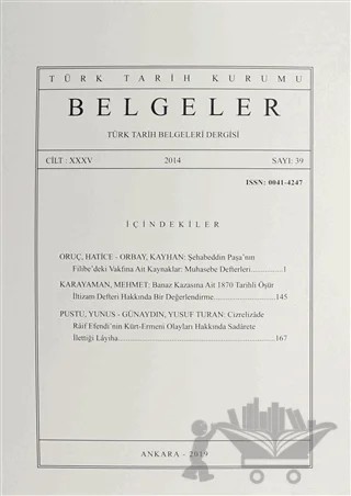 Belgeler - Türk Tarih Belgeleri Dergisi Sayı:39 Cilt: 35 – Türk Tarih Kurumu Yayınları kitap kapağı