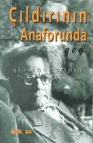 Çıldırının Anaforunda Gog – Giovanni Papini – Kaknüs Yayınları kitap kapağı