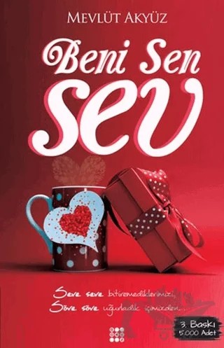 Beni Sen Sev – Mevlüt Akyüz – Dokuz Yayınları kitap kapağı