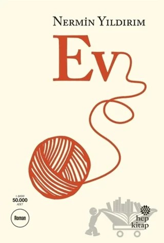 Ev – Nermin Yıldırım – Hep Kitap kitap kapağı