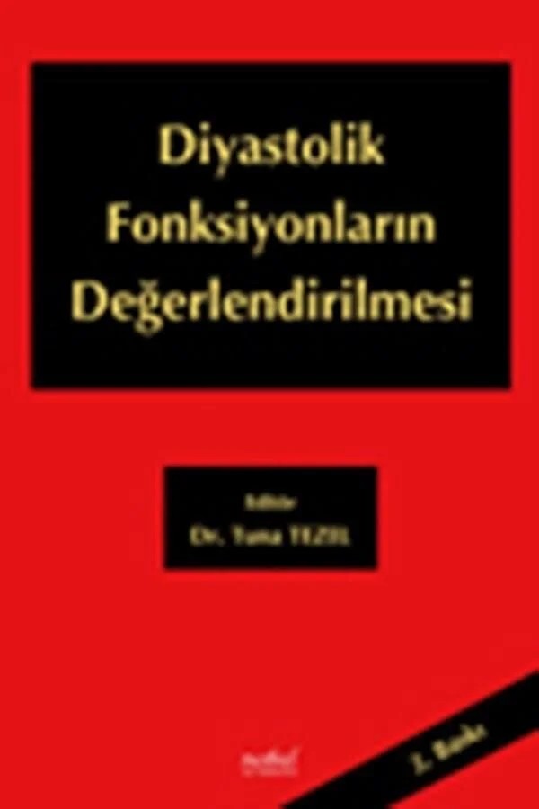Diyastolik Fonksiyonların Değerlendirilmesi – - – Nobel Tıp Kitabevleri kitap kapağı