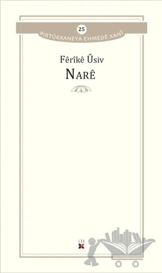 Nare – Ferike Usiv – Lis Basın Yayın kitap kapağı